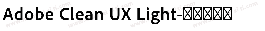 Adobe Clean UX Light字体转换